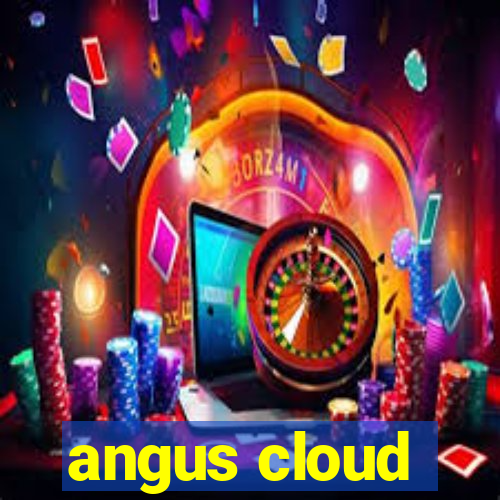 angus cloud